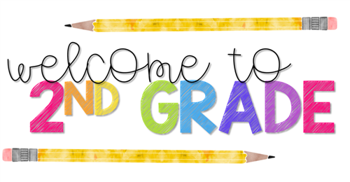 Welcome to Second Grade Welcome to Second Grade